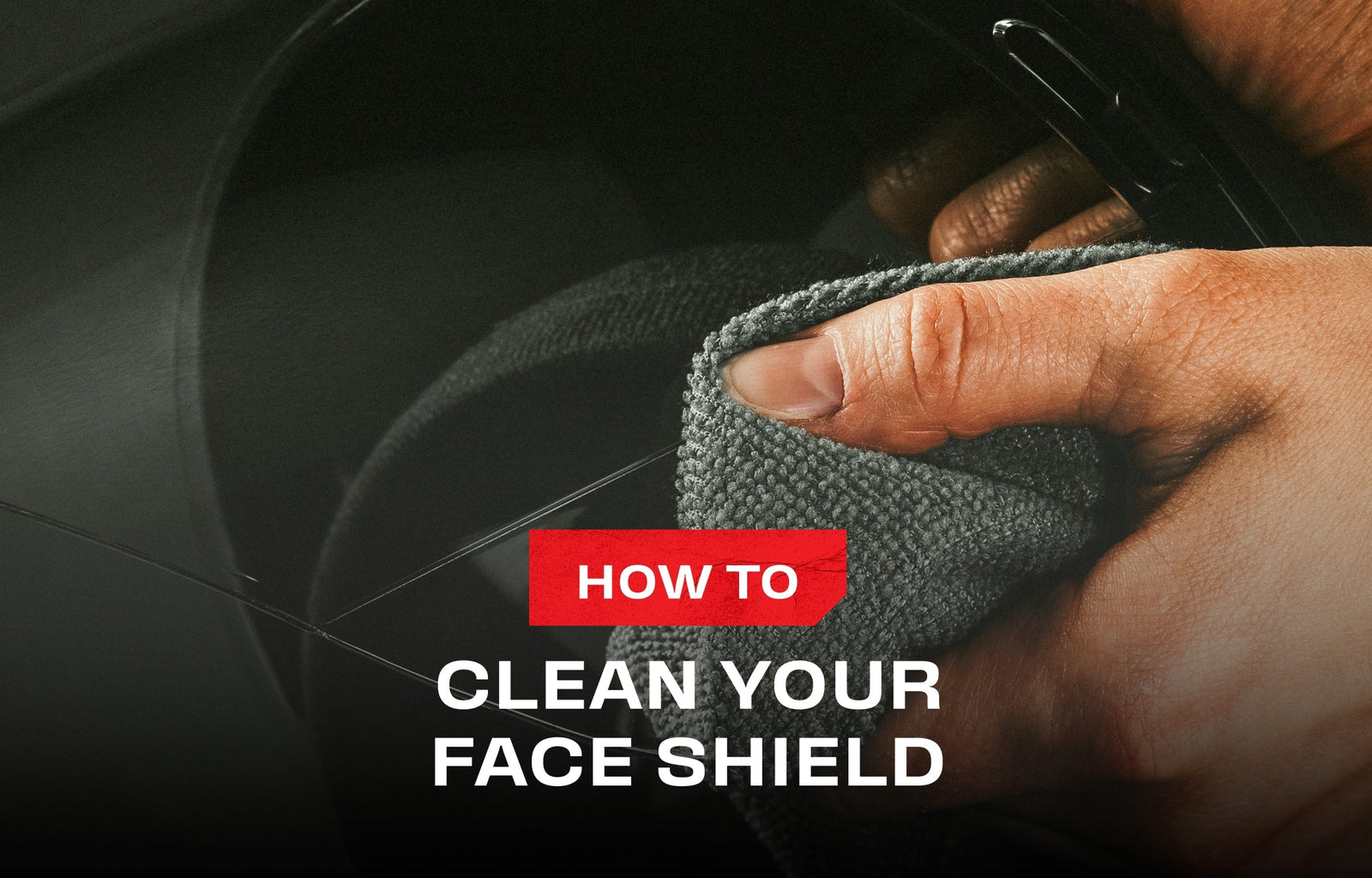 How To Clean Your Face Shield And Extend Its Life - NoCry