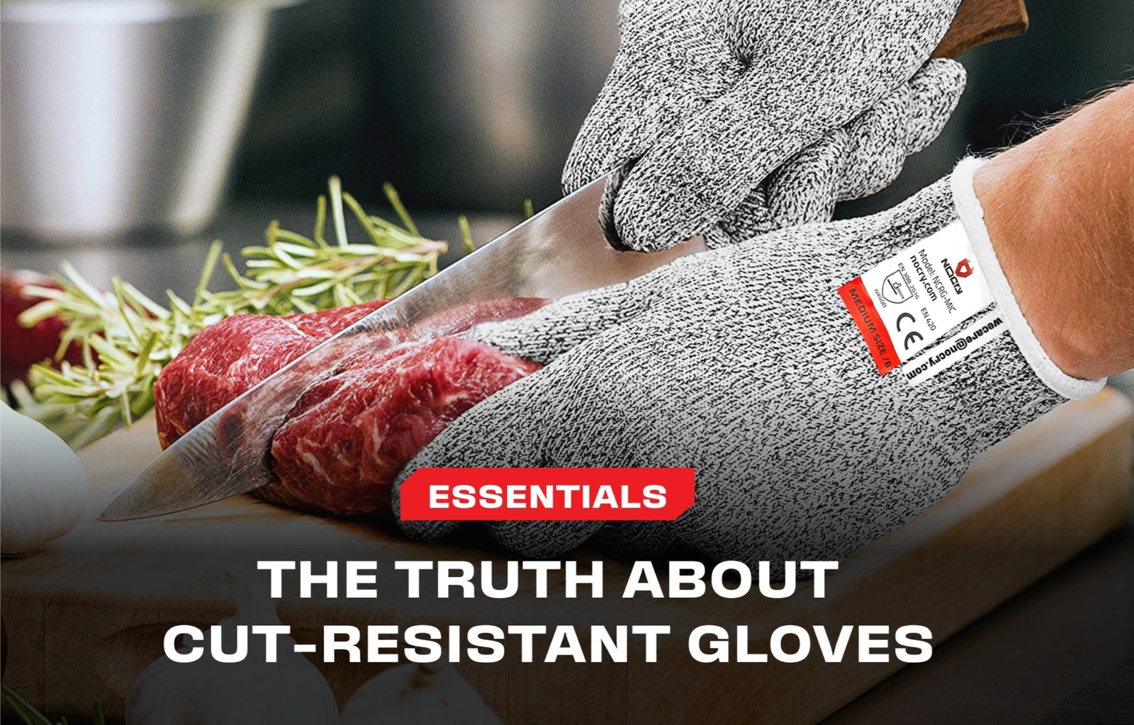 Do Cut Resistant Gloves Even Work? Debunking The Myths - NoCry