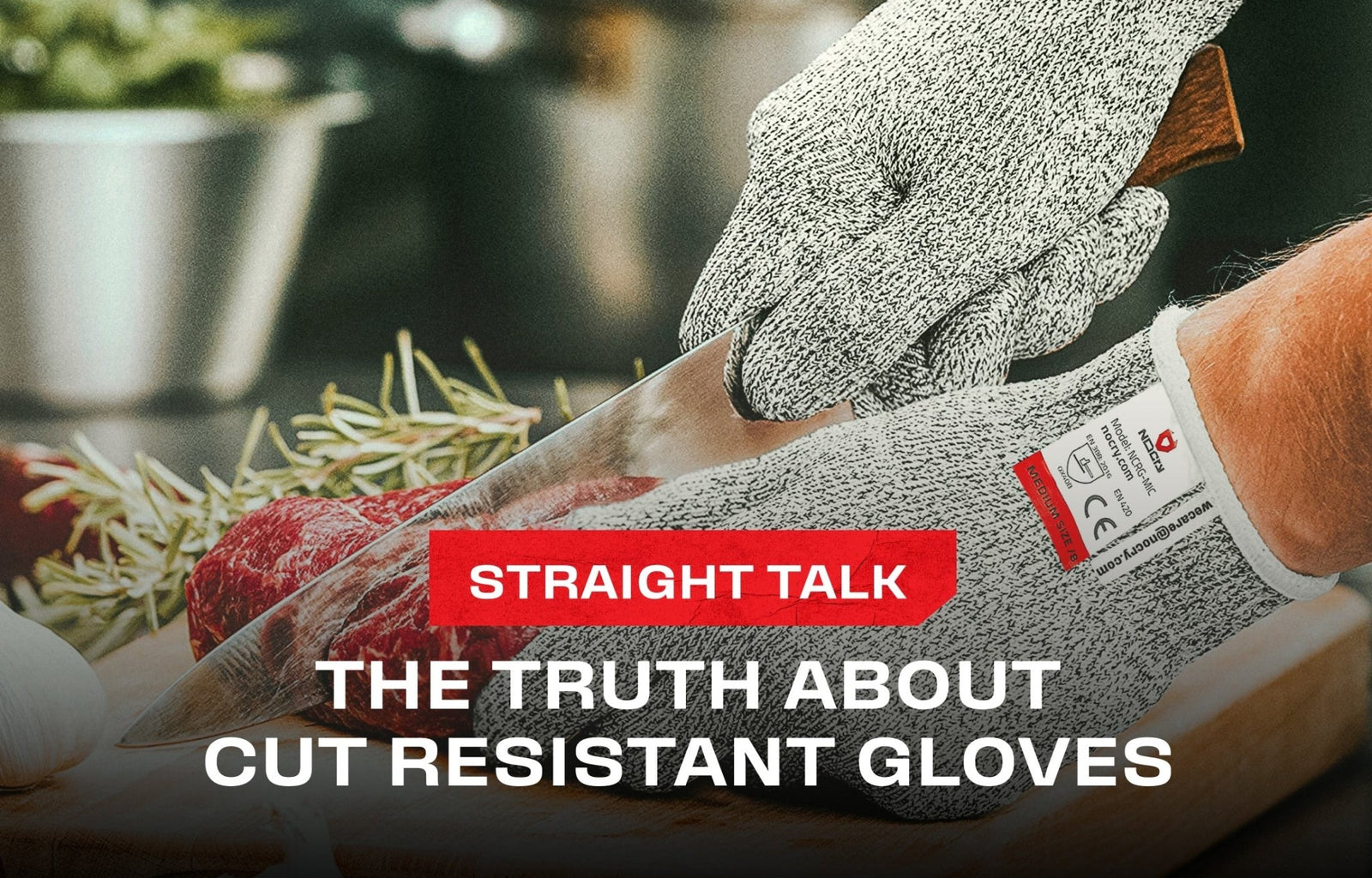 Do Cut Resistant Gloves Even Work? Debunking The Myths - NoCry