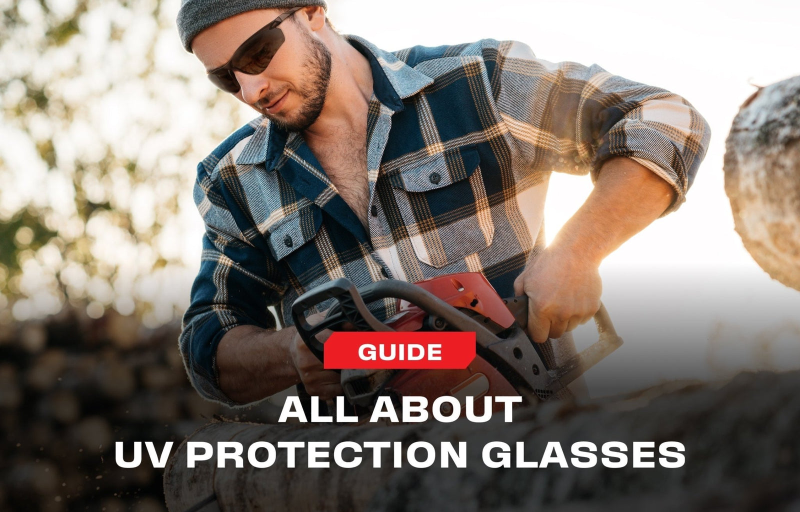 How Do UV Protection Glasses Work? - NoCry