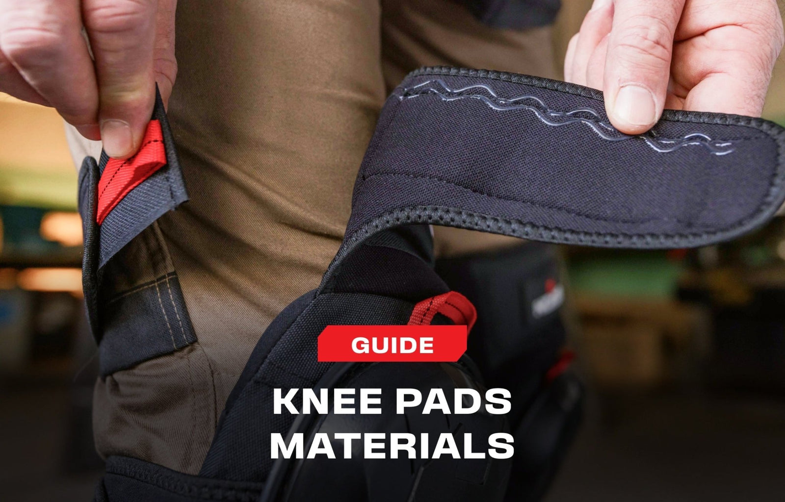 Inside Your Knee Pads: What They’re Really Made Of - NoCry