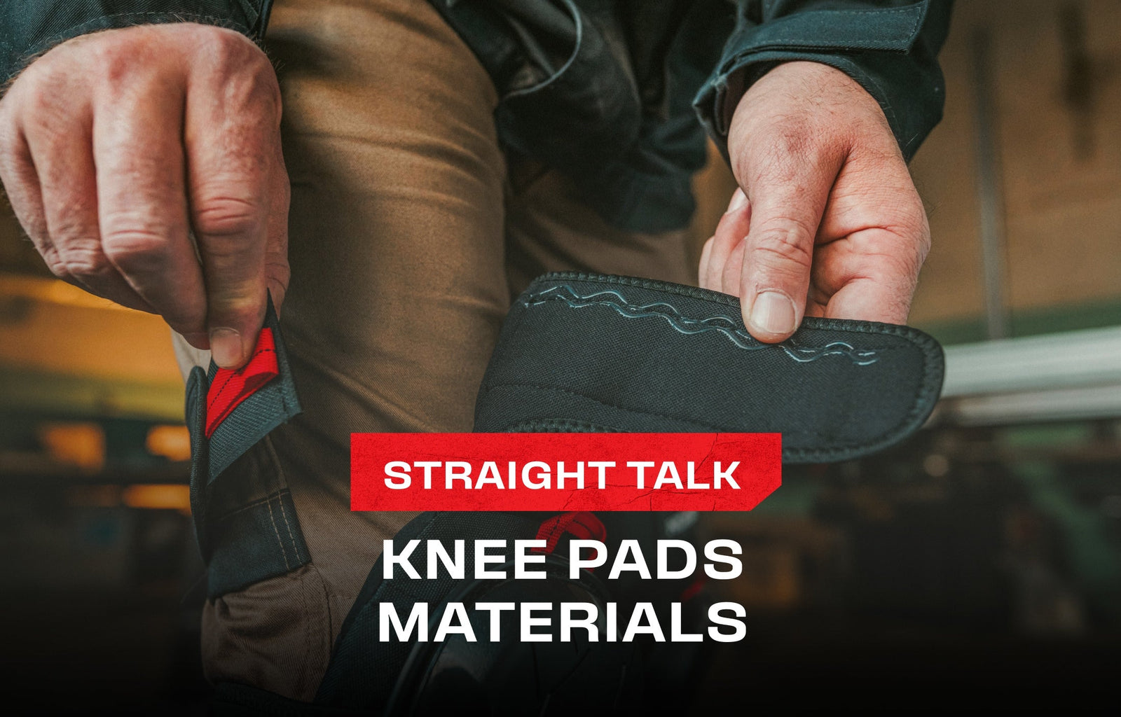 What Are Knee Pads Made Of: Common Materials